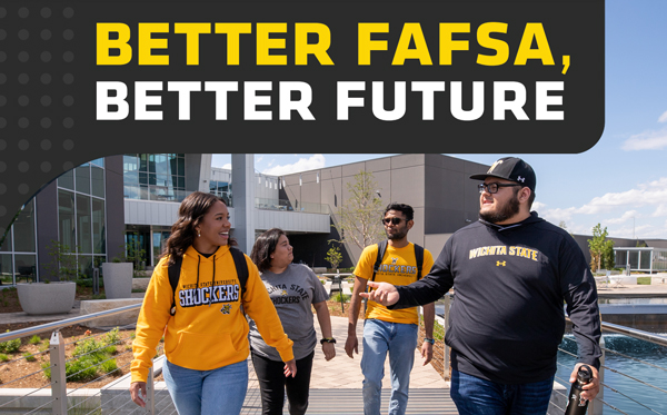Better FAFSA, Better Future slogan with image of four ϲʿֱ Students